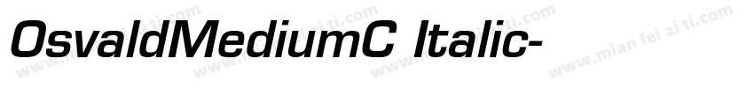 OsvaldMediumC Italic字体转换
